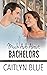 Much Ado About Bachelors