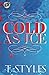 Cold As Ice