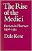 The Rise of the Medici: Faction in Florence, 1426-1434