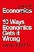 Economyths: 11 Ways Economics Gets it Wrong