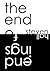 The End of Endings