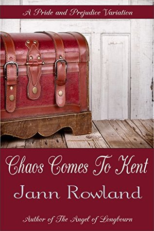 Chaos Comes to Kent (Kindle Edition)