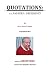 QUOTATIONS by Barry Howard Begley