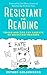 Resistant to Reading: Trick...