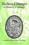 The Tuzuk-i-Jahan...