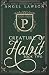 Creature of Habit (Creature of Habit, #2)