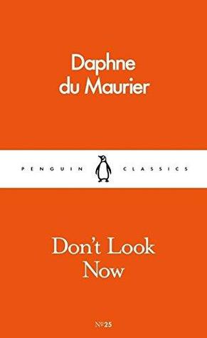 Don't Look Now (Pocket Penguins)