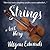 Strings: A Love Story