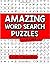 Amazing Word Search Puzzles...