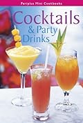 Cocktails and Party Drinks