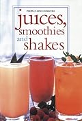 Juices, Smoothies and Shakes