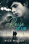 Raise It Up