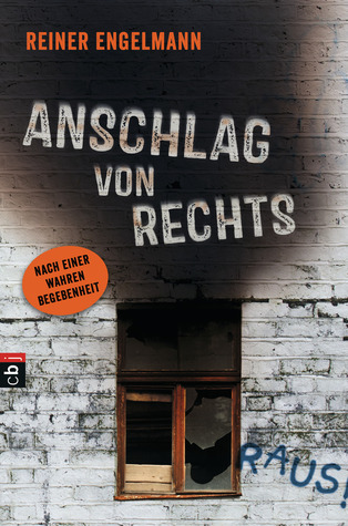 Anschlag von rechts: Nach einer wahren Begebenheit (Paperback)