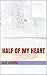 Half of my heart by Ale Ambra
