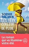 Les Yeux couleur de pluie by Sophie Tal Men