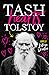 Tash Hearts Tolstoy