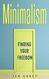 Minimalism by Jen Gabey