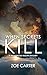 When Secrets Kill (A Thornw...