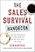 The Sales Survival Handbook...