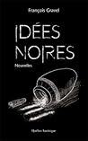 Idées noires