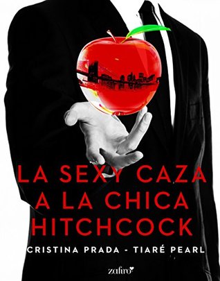 La sexy caza a la chica Hitchcock (Erótica) (Spanish Edition)