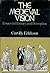 The Medieval Vision: Essays in History and Perception