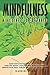 Mindfulness by Gabriel Shaw