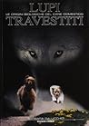 Lupi Travestiti -...