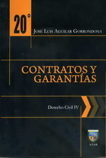 Contratos y garantías: Derecho Civil IV