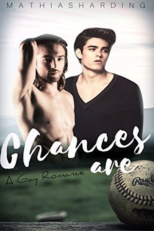 Chances Are (Kindle Edition)