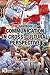 The Handbook of Communication in Cross-cultural Perspective (ICA Handbook Series)