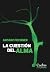 La Cuestión del Alma