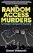 The Random Access Murders: A Vintage Computing Mystery