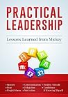 Practical Leadership: Lessons Learned from Mickey