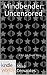 Mindbender by Mike Cervantes