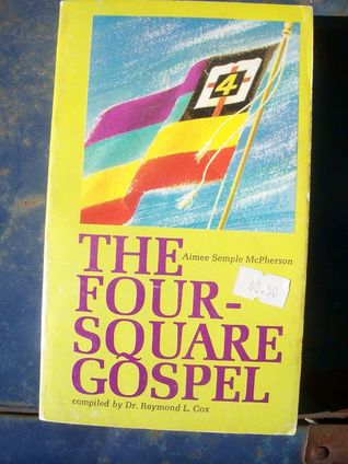 The Foursquare Gospel