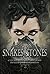 Snakes & Stones