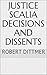 Justice Scalia Decisions an...