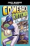 Comeback Catcher