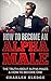 How To Become An Alpha Male by Charles Sledge
