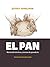 El pan: Manual de técnicas y recetas de panadería