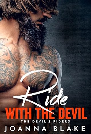Ride With The Devil (The Devil's Riders, #2)