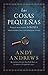 Las cosas pequeñas: Por qué realmente DEBERÍA preocuparse por las pequeñas cosas (Spanish Edition)