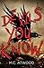 The Devils You Know