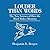 Louder Than Words: The New Science of How the Mind Makes Meaning