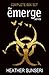 Emerge Series Box Set: Emer...