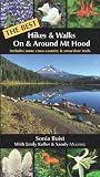 The Best Hikes & Walks on & Around MT Hood