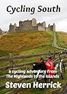 Cycling South: a cycling adventure from The Highlands to the Islands