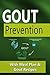 Gout Prevention - An Essential Guide by Geoff Andersen
