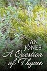 A Question of Thyme (Gifted Book 2) A Question of Thyme (Gifted Book 2)